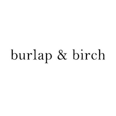 Burlap & Birch